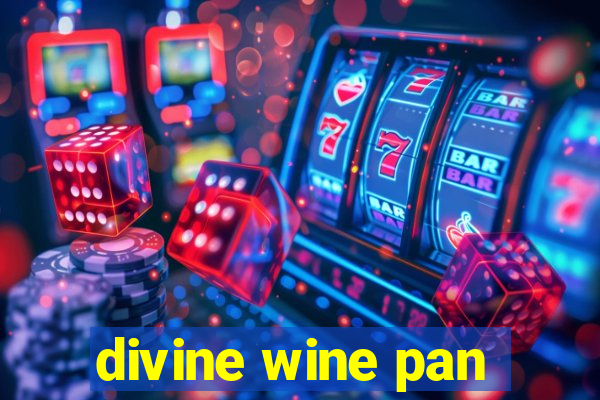 divine wine pan